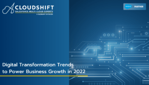 Digital Transformation Trends for 2022