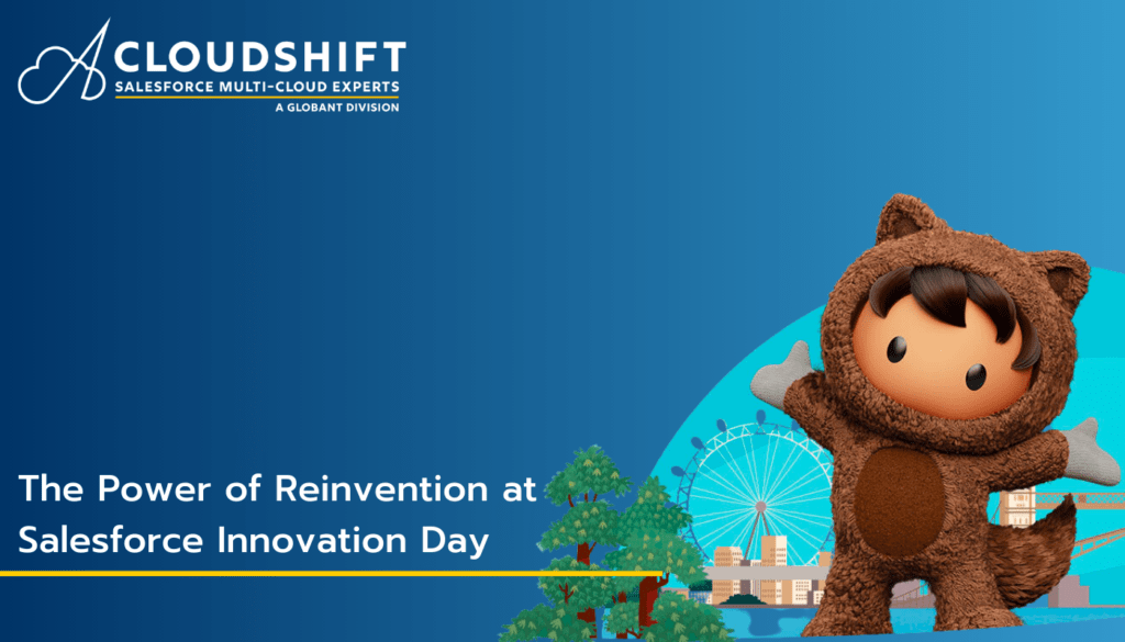 The Power of Reinventions at Salesforce Innovation Day