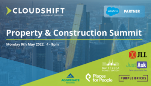 CloudShift & Salesforce Property & Construction Summit 2022
